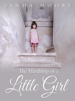 cover image of The Hardship of a Little Girl